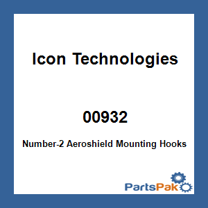 Icon Technologies 00932; Number-2 Aeroshield Mounting Hooks
