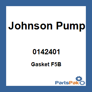 Johnson Pump 0142401; Gasket F5B