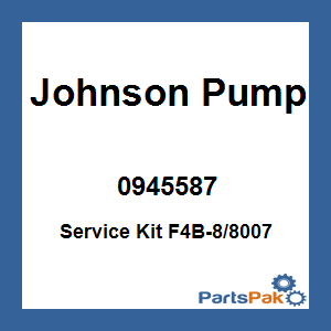 Johnson Pump 0945587; Service Kit F4B-8/8007