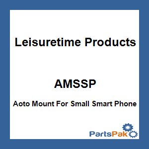Leisuretime Products AMSSP; Aoto Mount For Small Smart Phone