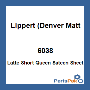 Lippert (Denver Mattress) 6038; Latte Short Queen Sateen Sheet