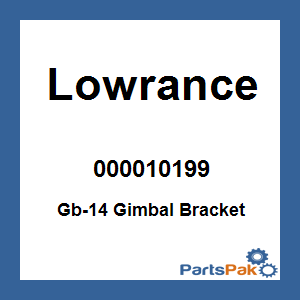Lowrance 000010199; Gb-14 Gimbal Bracket