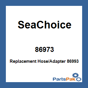 SeaChoice 86973; Replacement Hose/Adapter 86993