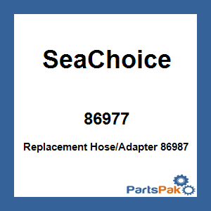 SeaChoice 86977; Replacement Hose/Adapter 86987