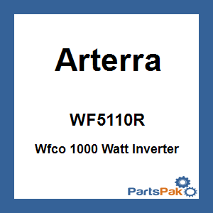 Arterra WF5110R; Wfco 1000 Watt Inverter