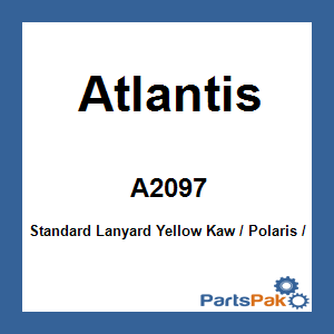Atlantis A2097; Standard Lanyard Yellow Kawasaki / Fits Polaris / Fits Honda / Ts / Wj