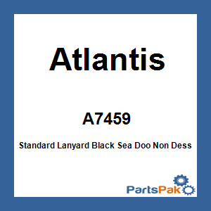 Atlantis A7459; Standard Lanyard Black Fits Sea Doo Non Dess