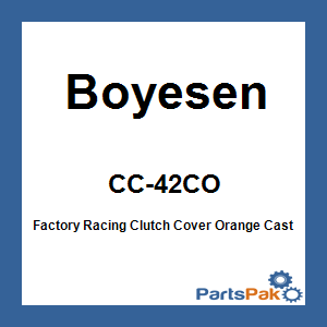Boyesen CC-42CO; Factory Racing Clutch Cover Orange