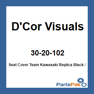 D'Cor Visuals 30-20-102; Seat Cover Team Fits Kawasaki Replica Black / Green W / Ribs