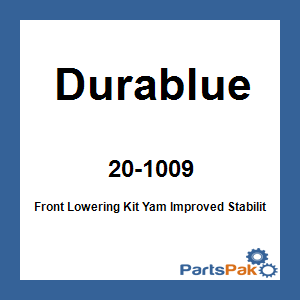 Durablue 20-1009; Front Lowering Kit Yamaha