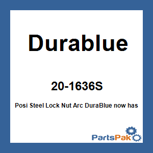 Durablue 20-1636S; Posi Steel Lock Nut Arc