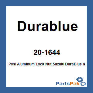 Durablue 20-1644; Posi Aluminum Lock Nut Fits Suzuki