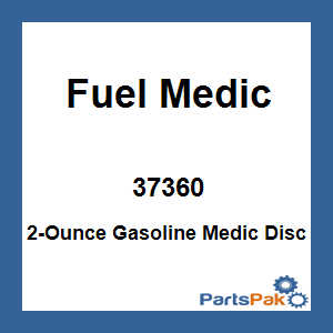 Fuel Medic 37360; 2-Ounce Gasoline Medic Disc