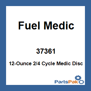 Fuel Medic 37361; 12-Ounce 2/4 Cycle Medic Disc
