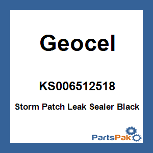 Geocel KS006512518; Storm Patch Leak Sealer Black