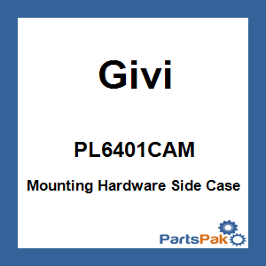 Givi PL6401CAM; Mounting Hardware Side Case