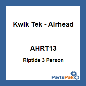 Kwik Tek - Airhead AHRT13; Riptide 3 Person