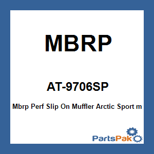 MBRP AT-9706SP; Mbrp Perf Slip On Muffler Arctic