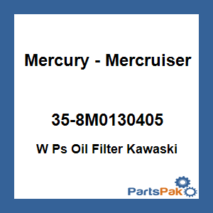 Quicksilver 35-8M0130405; W Ps Oil Filter Kawaski Replaces Mercury / Mercruiser
