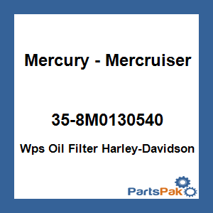 Quicksilver 35-8M0130540; Wps Oil Filter Harley-Davidson Replaces Mercury / Mercruiser
