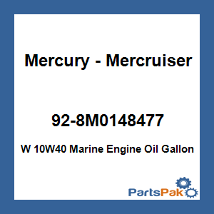 Quicksilver 92-8M0148477; W 10W40 Marine Engine Oil Gallon Replaces Mercury / Mercruiser