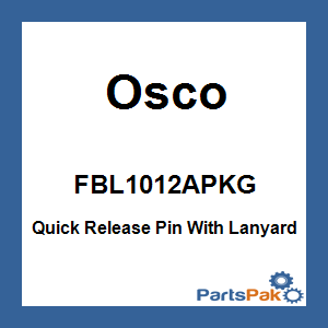 Osco FBL1012APKG; Quick Release Pin With Lanyard