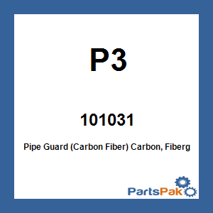 P3 101031; Pipe Guard (Carbon Fiber)