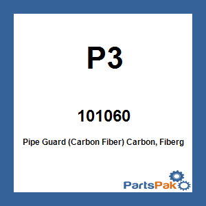 P3 101060; Pipe Guard (Carbon Fiber)