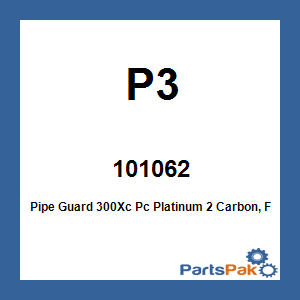 P3 101062; Pipe Guard 300Xc Pc Platinum 2