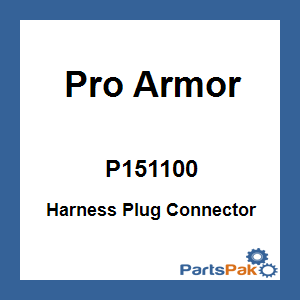 Pro Armor P151100; Harness Plug Connector