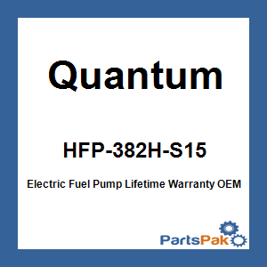 Quantum HFP-382H-S15; Electric Fuel Pump