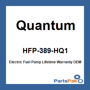 Quantum HFP-389-HQ1; Electric Fuel Pump