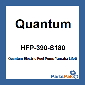 Quantum HFP-390-S180; Quantum Electric Fuel Pump Yamaha