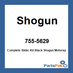 Shogun 755-5629; Complete Slider Kit Black