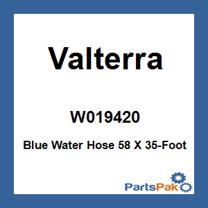 Valterra W019420; Blue Water Hose 58 X 35-Foot