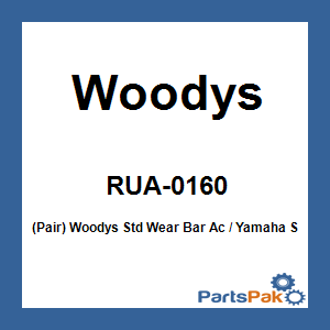 Woodys RUA-0160; (Pair) Woodys Std Wear Bar Ac / Fits Yamaha