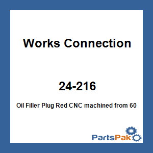 Works Connection 24-216; Oil Filler Plug Red