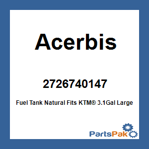 Acerbis 2726740147; Fuel Tank Natural Fits Fits KTM® 3.1Gal