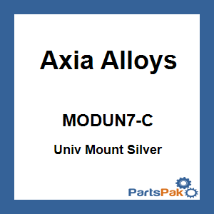 Axia Alloys MODUN7-C; Univ Mount Silver