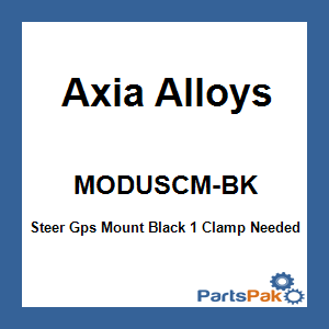 Axia Alloys MODUSCM-BK; Steer Gps Mount Black 1 Clamp Needed