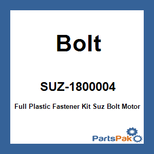 Bolt SUZ-1800004; Full Plastic Fastener Kit Suzuki