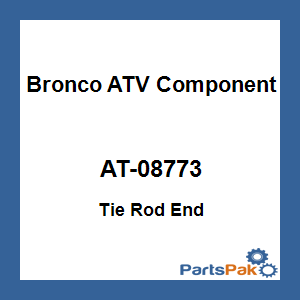 Bronco ATV Components AT-08773; Tie Rod End