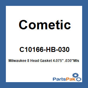 Cometic C10166-HB-030; Milwaukee 8 Head Gasket 4.075-inch .030-inch Mls .014-inch Base