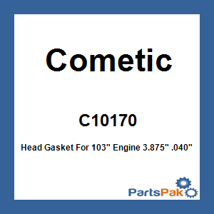 Cometic C10170; Head Gasket For 103-inch Engine 3.875-inch .040-inch Mls