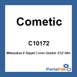 Cometic C10172; Milwaukee 8 Tappet Cover Gasket .032-inch Afm 10Pk