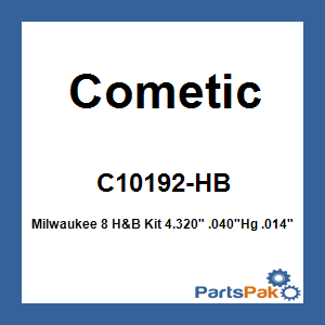 Cometic C10192-HB; Milwaukee 8 H&B Kit 4.320-inch .040-inch Hg .014-inch Bg Coolant Heads