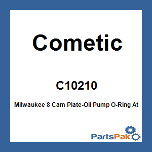 Cometic C10210; Milwaukee 8 Cam Plate-Oil Pump O-Ring