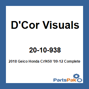 D'Cor Visuals 20-10-938; 2018 Geico Fits Honda Crf450 '09-12 Complete Graphic Kit