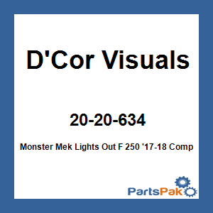 D'Cor Visuals 20-20-634; Monster Mek Lights Out F 250 '17-18 Complete Graphic Kit
