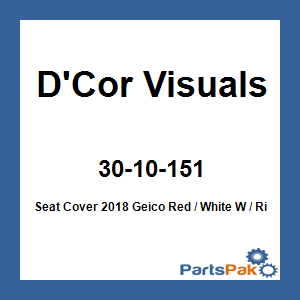 D'Cor Visuals 30-10-151; Seat Cover 2018 Geico Red / White W / Ribs